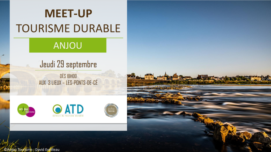 Meet-Up Tourisme Durable - Anjou
